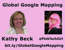 Global Google Mapping-Kathy Beck